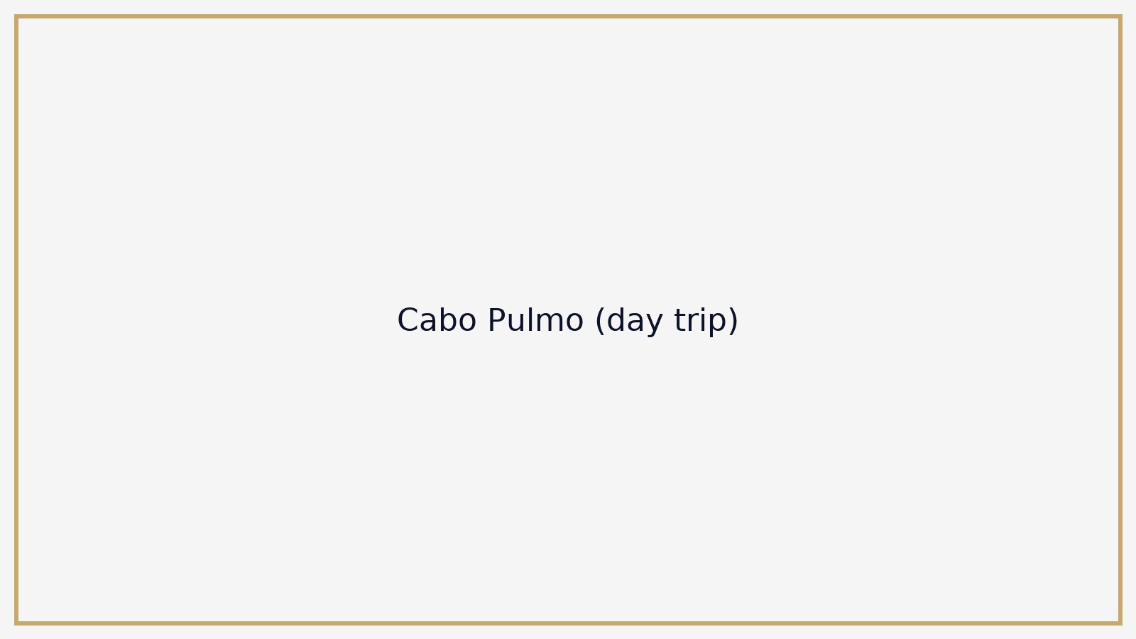 Cabo Pulmo (day trip)